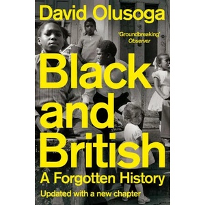 Black and British | David Olusoga (ISBN: 9781529065602)