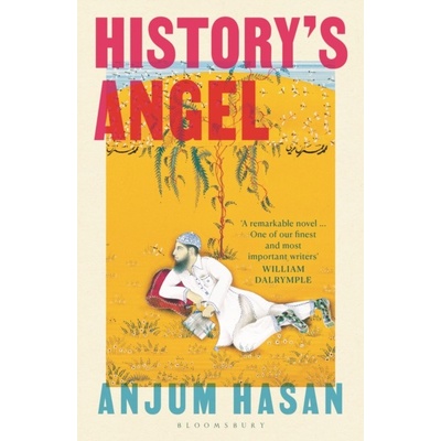 History's Angel - Anjum Hasan