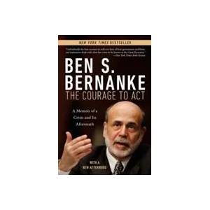 Courage to Act | Ben Bernanke (2017)