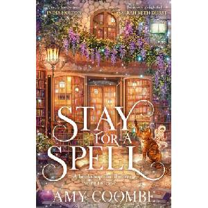 Stay for a Spell | Amy Coombe (2027)