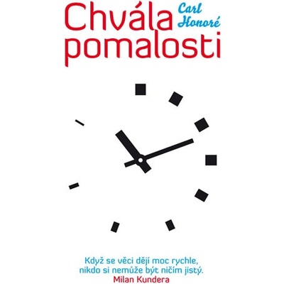Chvála pomalosti - Honoré Carl