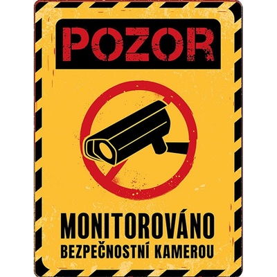Plechová cedule Pozor, Monitorováno 30x40 cm