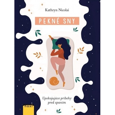 Pekné sny - Kathryn Nicolai