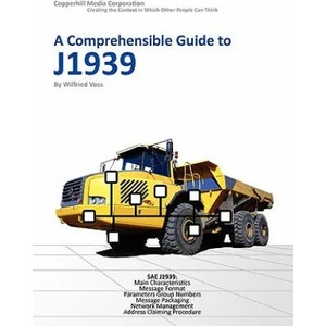 Comprehensible Guide to J1939 | Wilfried Voss (2006)