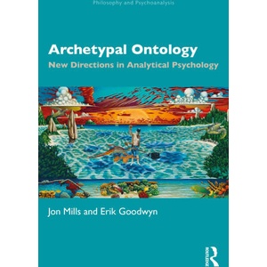Archetypal Ontology | Mills, Jon (University of Essex, UK and Adelphi University, USA), Erik Goodwyn (2023)
