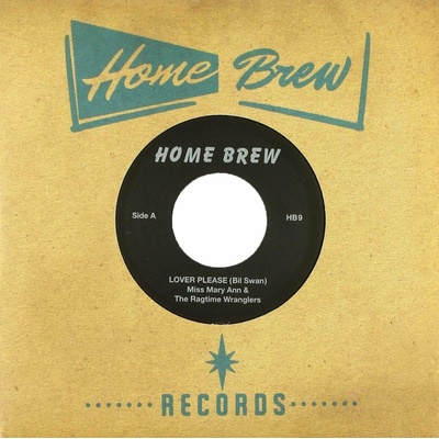 Miss Mary Ann & The Ragtime Wranglers - Lovers Please (Limited Edition) (7" SP)