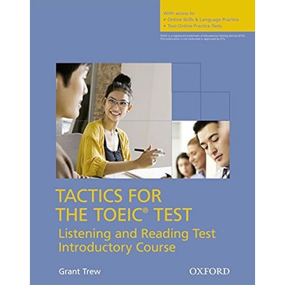Tactics for TOEIC Listening and Reading Test Intro Course Pack