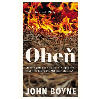 Oheň - John Boyne