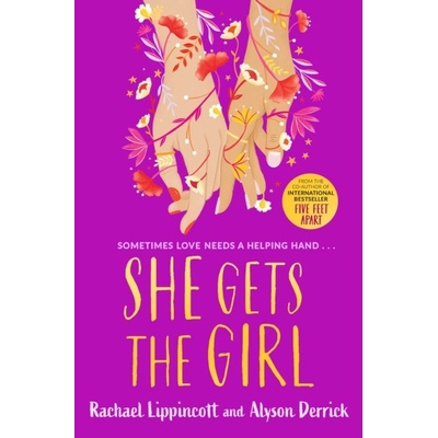 She Gets the Girl - Rachael Lippincott, Alyson Derrick