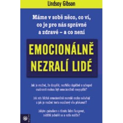 Emocionálně nezralí lidé