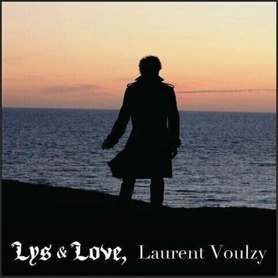 Laurent Voulzy - Lys & Love