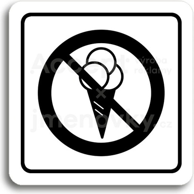 ACCEPT Piktogram zákaz vstupu se zmrzlinou - bílá tabulka - černý tisk