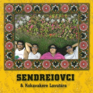 Supraphon Sendreiovci: Kokavakere Lavutára - CD (014210)