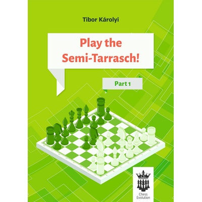 Chess Evolution Play the Semi-Tarrasch! Part 1