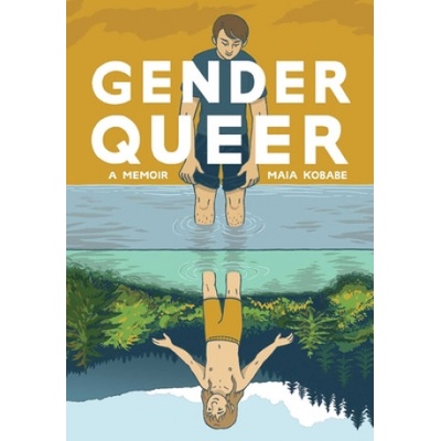Lion Forge, LLc, The Gender Queer: A Memoir | Maia Kobabe