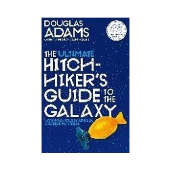 The Ultimate Hitchhiker's Guide to the Galaxy - Douglas Adams
