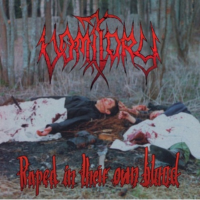 Raped in Their Own Blood - Vomitory LP