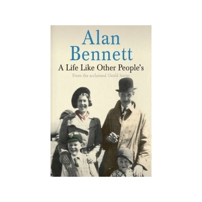 Life Like Other People's Bennett Alan