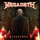 MEGADETH - TH1RT3EN CD