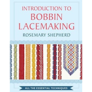 An Introduction to Bobbin Lace Making (ISBN: 9781648373886)