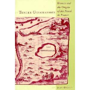 Tender Geographies | Joan DeJean (ISBN: 9780231062312)