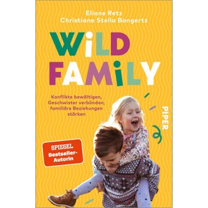 Wild Family | Christiane Stella Bongertz (ISBN: 9783492064194)