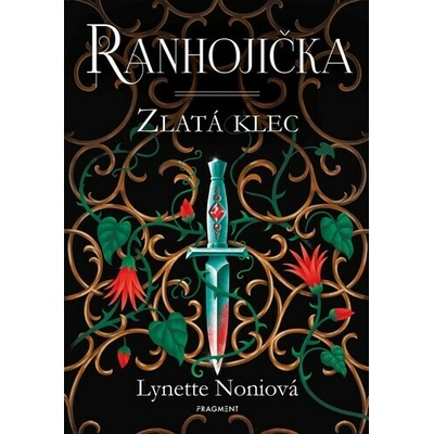 Ranhojička - Zlatá klec