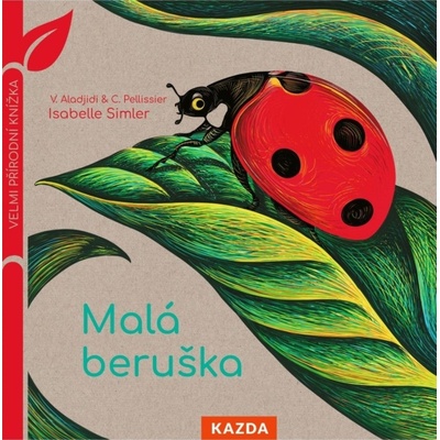 Malá beruška - Virginie Aladjidi