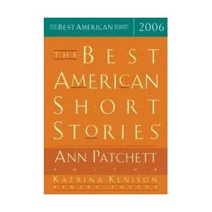 The Best American Short Stories | Ann Patchett, Ann Patchett, Katrina Kenison (2006)