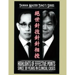 Master Tung Acupuncture Book: Acupuncture Book (ISBN: 9780578415987)