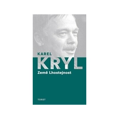 Země Lhostejnost - Karel Kryl