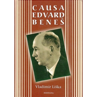 Causa Edvarda Beneše - Vladimír Liška
