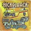Nickelback: Get Rollin' - Nickelback