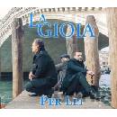 La Goia - Per Lei