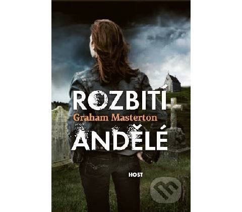Rozbití andělé
