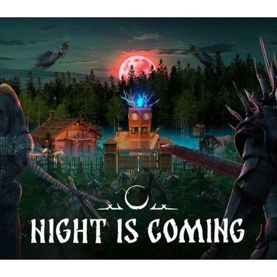 Night is Coming