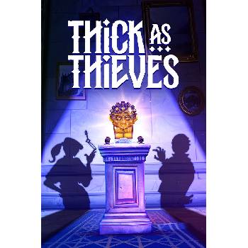 Thick As Thieves