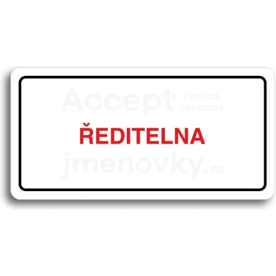 ACCEPT Piktogram ŘEDITELNA - bílá tabulka - barevný tisk