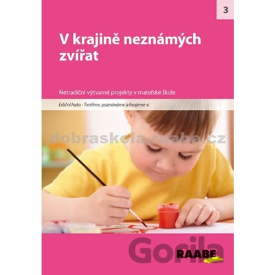 V krajině neznámých zvířat - Raabe