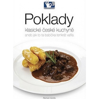 Poklady klasické české kuchyně Roman Vaněk