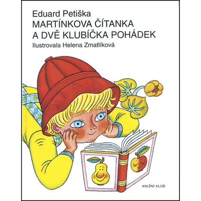 Martínkova čítanka a dvě klubíčka pohádek - 8. vydání - Eduard Petiška