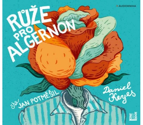 Růže pro Algernon - Daniel Keyes