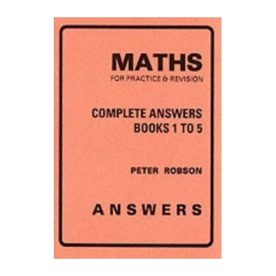 Maths for Practice and Revision - Peter Robson