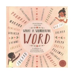 What a Wonderful Word | Nicola Edwards (ISBN: 9781848576452)