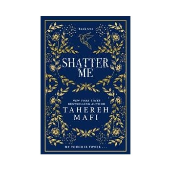 Shatter Me