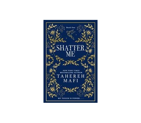 Shatter Me
