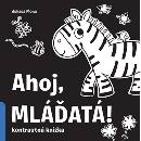 Ahoj, mláďatá!