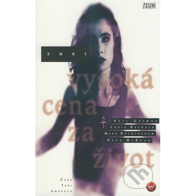 SMRT: VYSOKÁ CENA ZA ŽIVOT - Neil Gaiman