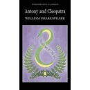 Antony and Cleopatra - Wordsworth Classics - P- William Shakespeare