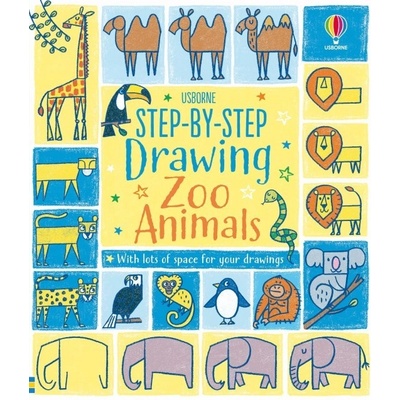 Step-by-step Drawing Zoo Animals Usborne Publishing